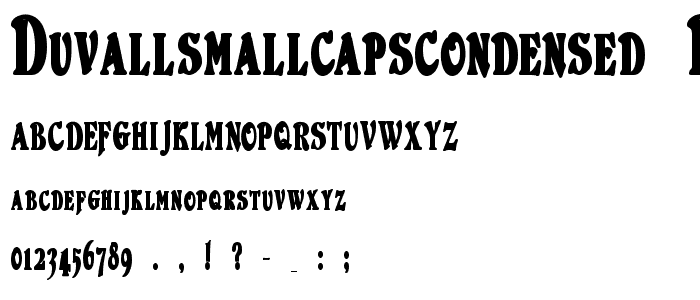 DuvallSmallCapsCondensed Bold font
